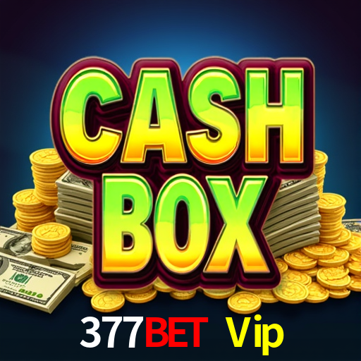 Descubra o Mundo do Cassino Online com 377Bet Vip